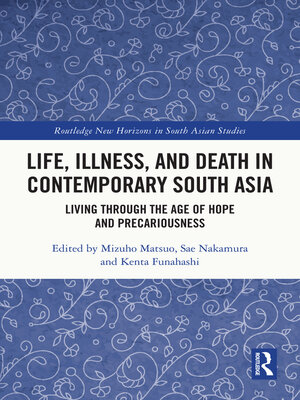 cover image of Life, Illness, and Death in Contemporary South Asia